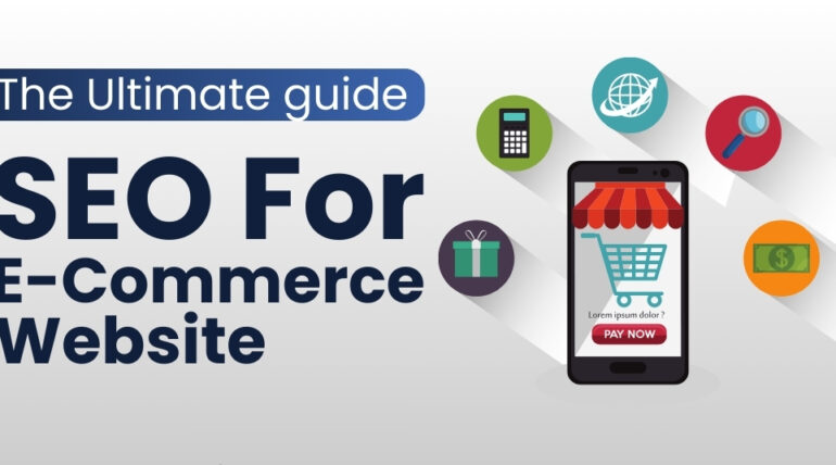 The Ultimate Guide to SEO For eCommerce Websites